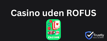 Casino uden Rufus Alt hvad du behøver at vide Casino uden Rufus Alt hvad du behøver at vide