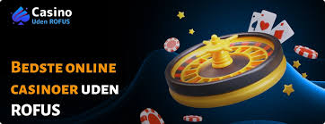 Casino Uden ROFUS Udforsk Fantastiske Tilbud Uden Begrænsninger